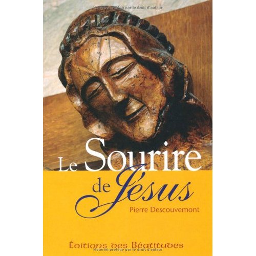 ***SOURIRE DE JESUS (LE)