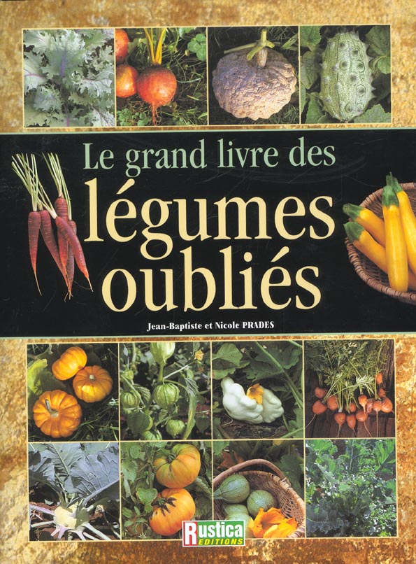 GRAND LIVRE LEGUMES OUBLIES