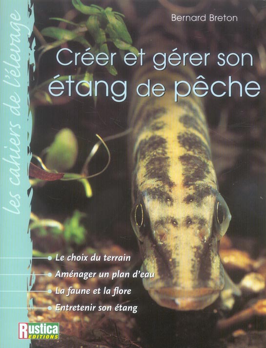 CREER ET GERER SON ETANG DE PECHE
