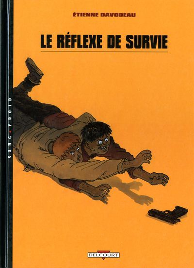 LE REFLEXE DE SURVIE