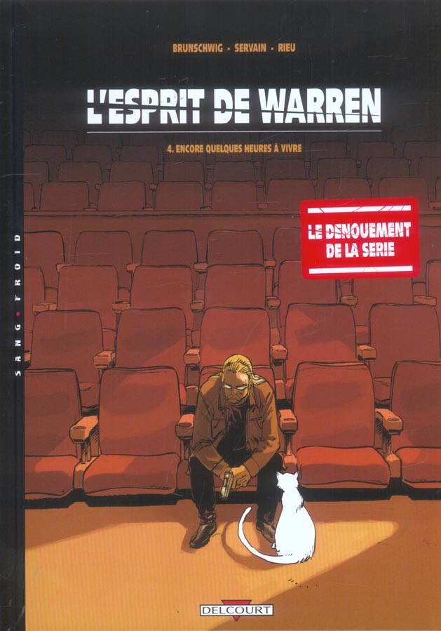 L'ESPRIT DE WARREN T04 - ENCORE QUELQUES HEURES A VIVRE