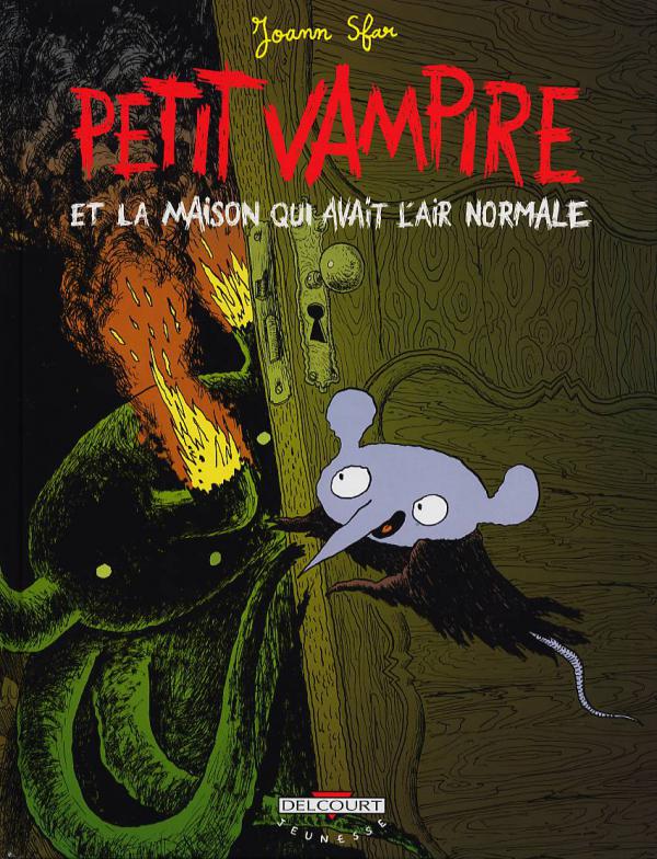 PETIT VAMPIRE T04 - ET LA MAISON QUI AVAIT L'AIR NORMALE