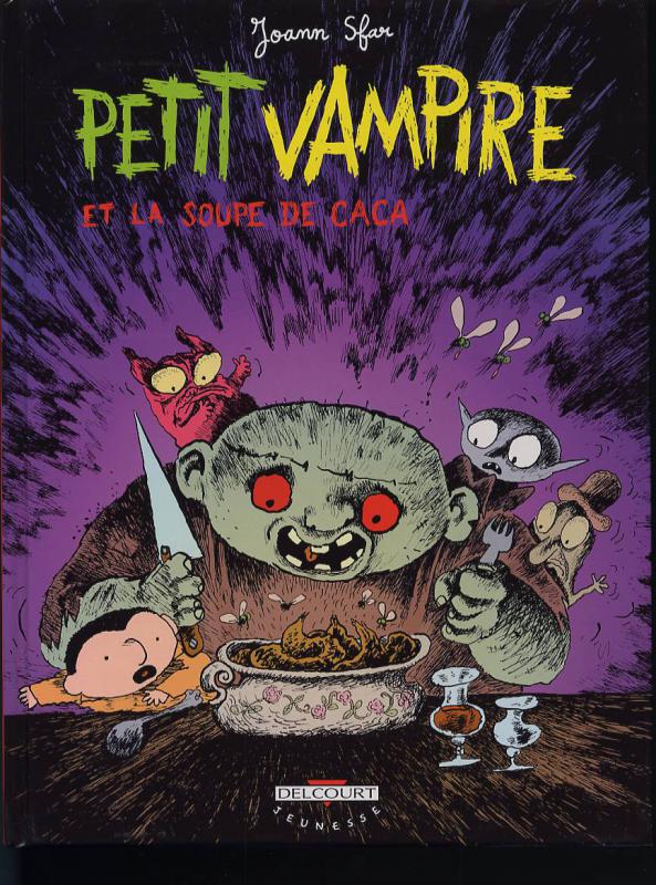 PETIT VAMPIRE T05 - ET LA SOUPE DE CACA
