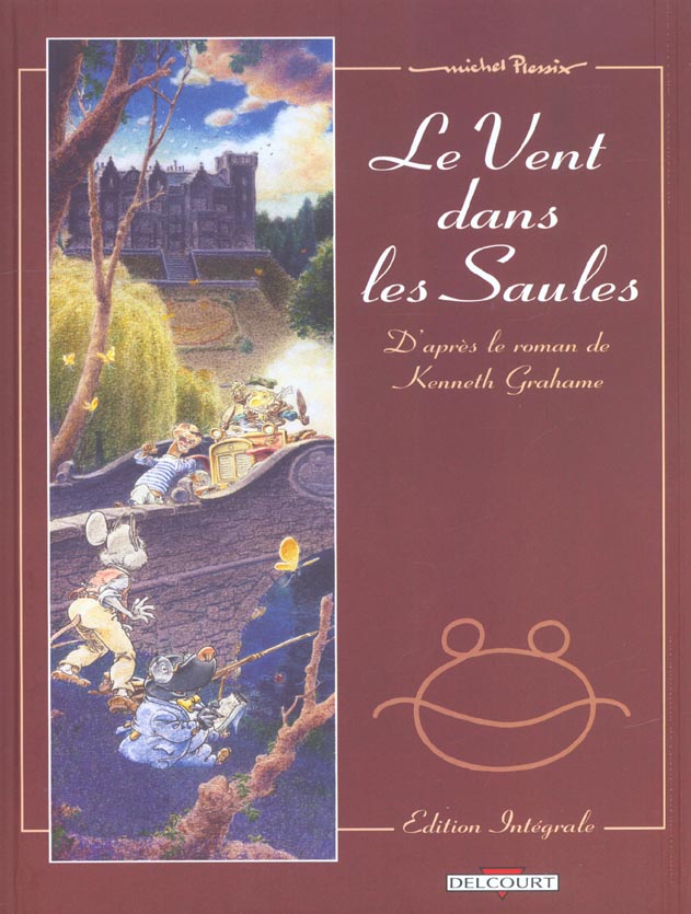 LE VENT DANS LES SAULES - INTEGRALE