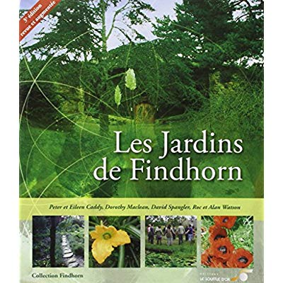 LES JARDINS DE FINDHORN