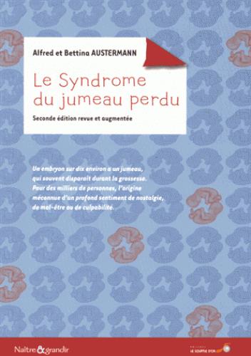 LE SYNDROME DU JUMEAU PERDU