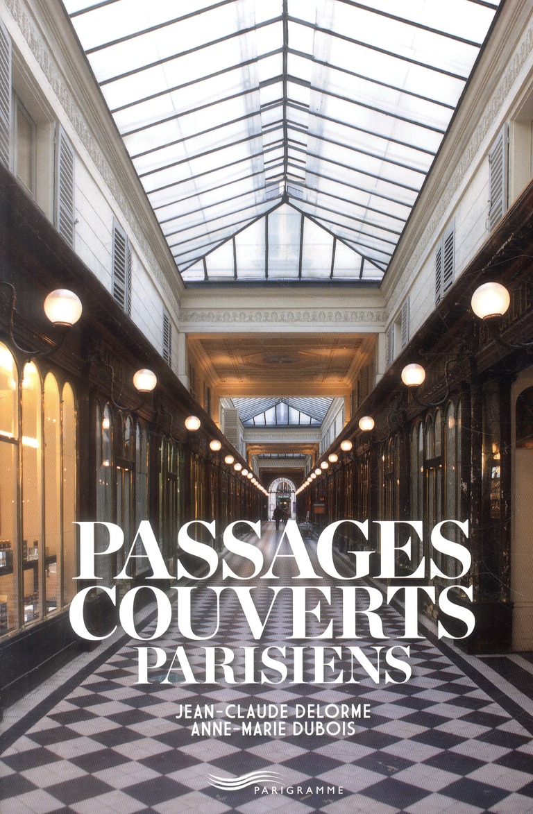 PASSAGES COUVERTS PARISIENS