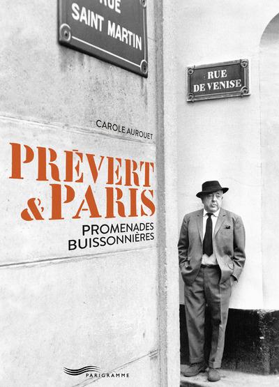 PREVERT & PARIS - PROMENADES BUISSONIERES