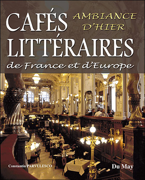 CAFES LITTERAIRES DE FRANCE ET D'EUROPE