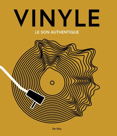 VINYLE - LE SON AUTHENTIQUE