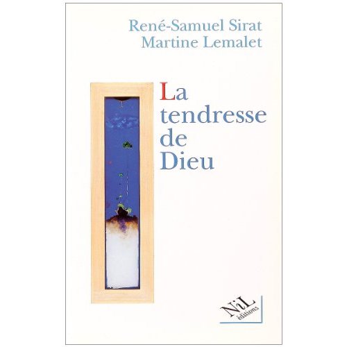 LA TENDRESSE DE DIEU