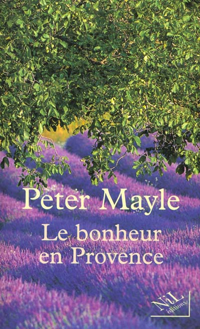 LE BONHEUR EN PROVENCE