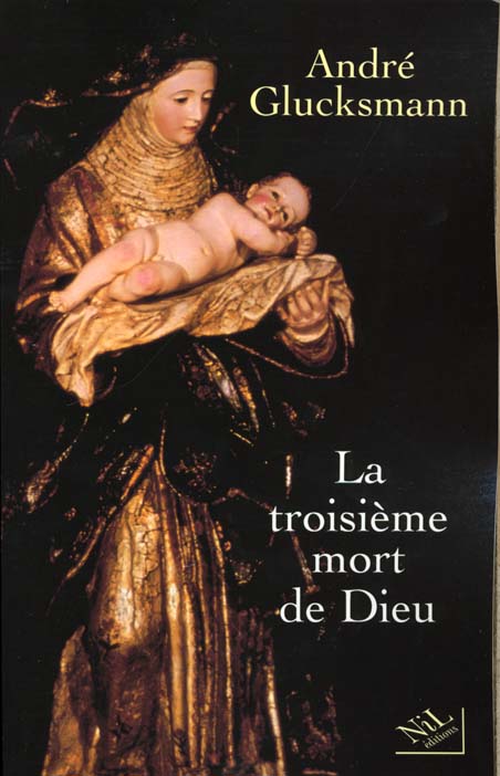 LA TROISIEME MORT DE DIEU