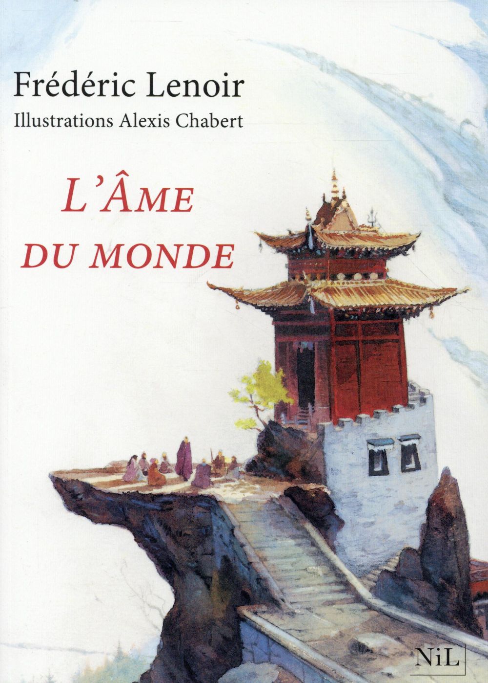 L'AME DU MONDE - EDITION ILLUSTREE -