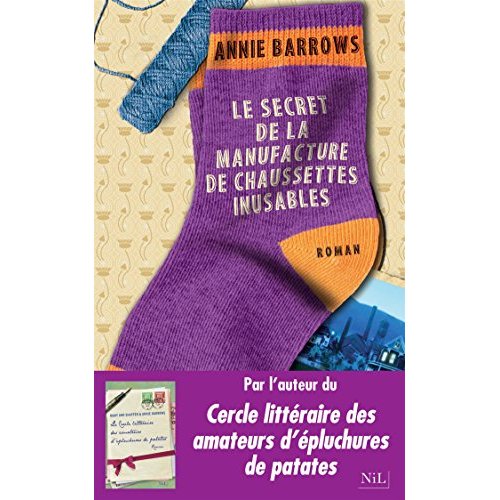 LE SECRET DE LA MANUFACTURE DE CHAUSSETTES INUSABLES