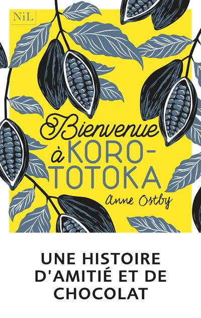 BIENVENUE A KOROTOTOKA