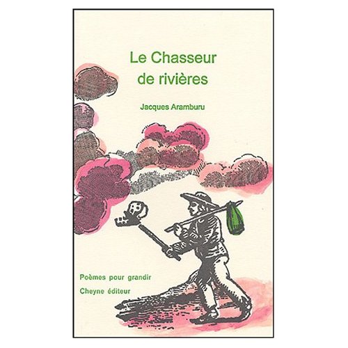 LE CHASSEUR DE RIVIERE