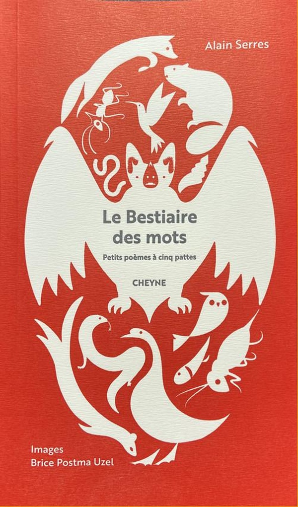 LE BESTIAIRE DES MOTS (NOUVELLE EDITION 2025) - PETITS POEMES A CINQ PATTES