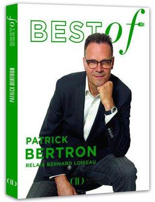 BEST OF PATRICK BERTRON - RELAIS BERNARD LOISEAU