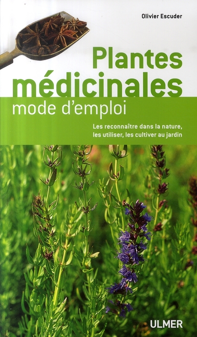 PLANTES MEDICINALES MODE D'EMPLOI