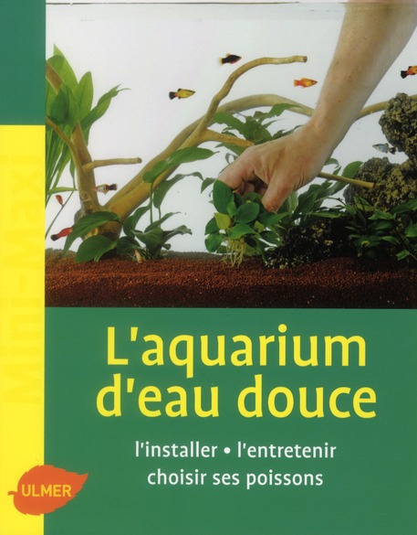L'AQUARIUM D'EAU DOUCE
