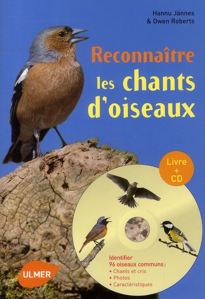 RECONNAITRE LES CHANTS D'OISEAUX (+CD)