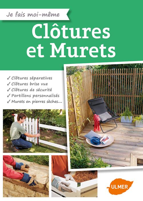 CLOTURES ET MURETS