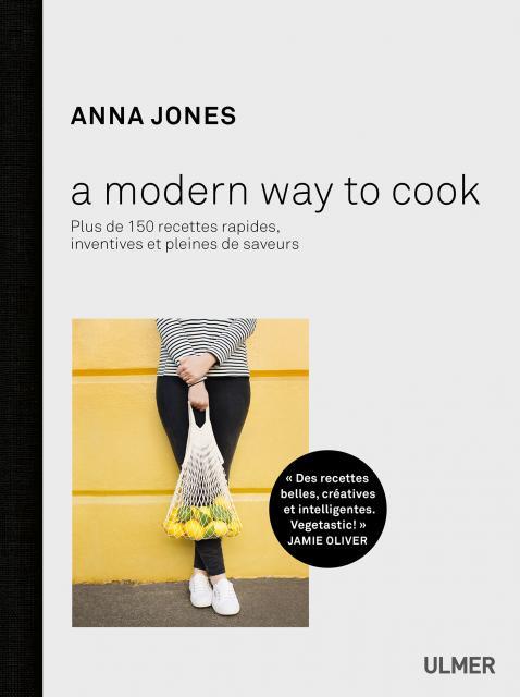 A MODERN WAY TO COOK