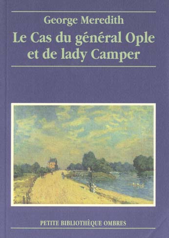 LE CAS DU GENERAL OPLE ET DE LADY CAMPER