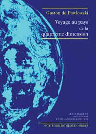 VOYAGE AU PAYS DE LA QUATRIEME DIMENSION