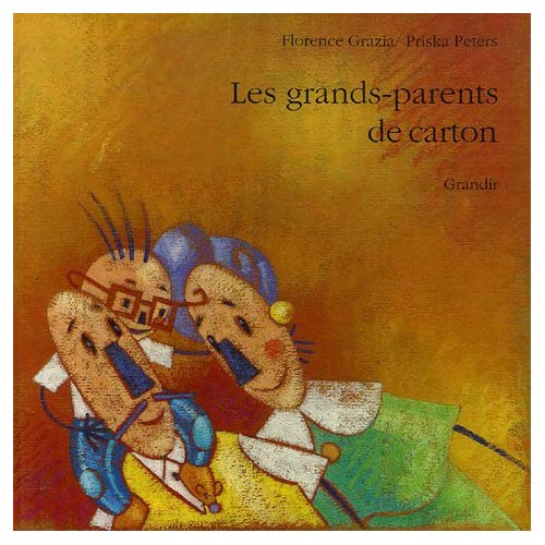 LES GRANDS-PARENTS DE CARTON