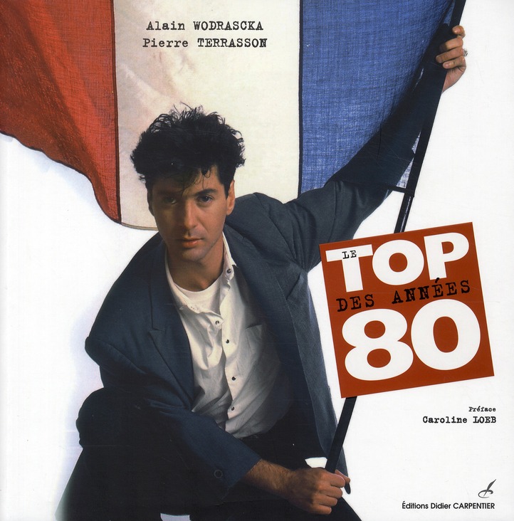 TOP DES ANNEES 80 (LE)