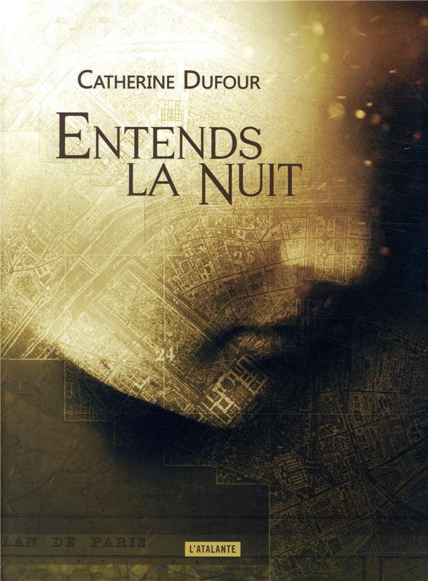 ENTENDS LA NUIT