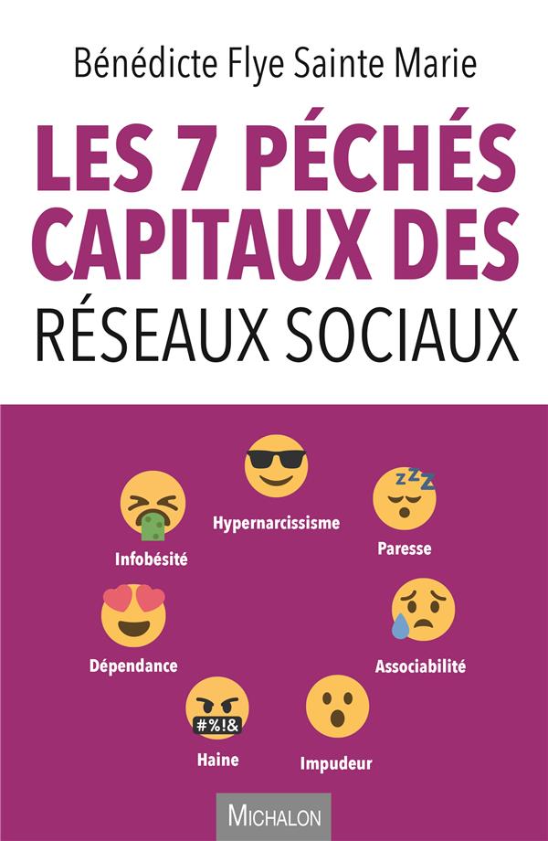 LES 7 PECHES CAPITAUX DES RESEAUX SOCIAUX