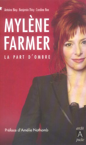MYLENE FARMER, LA PART D'OMBRE