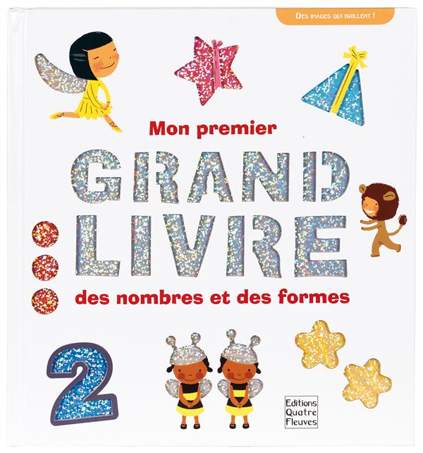 MON PREMIER GRAND LIVRE DES NOMBRES ET DES FORMES