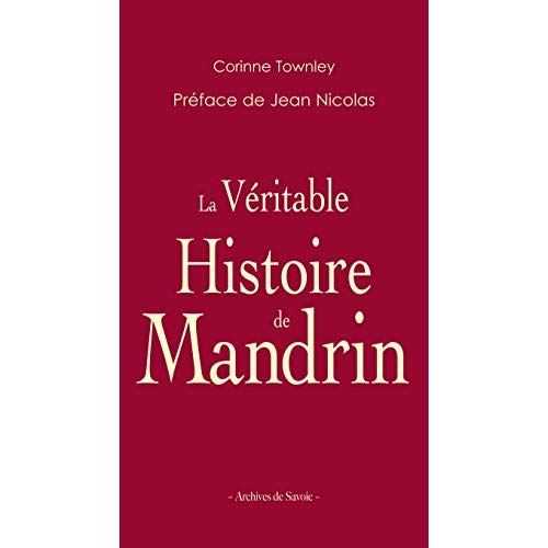 LA VERITABLE HISTOIRE DE MANDRIN