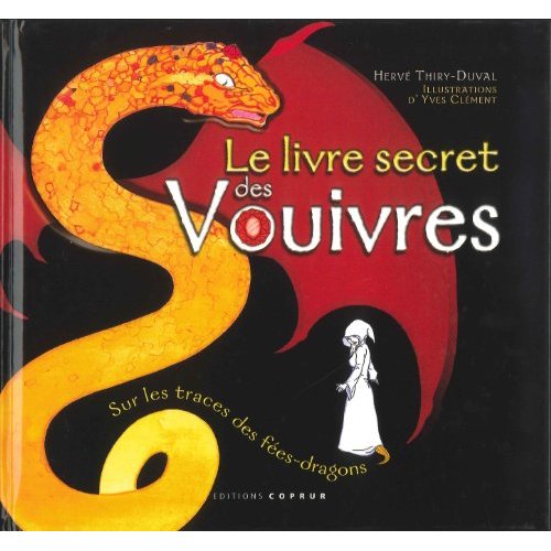 LE LIVRE SECRET DES VOUIVRES