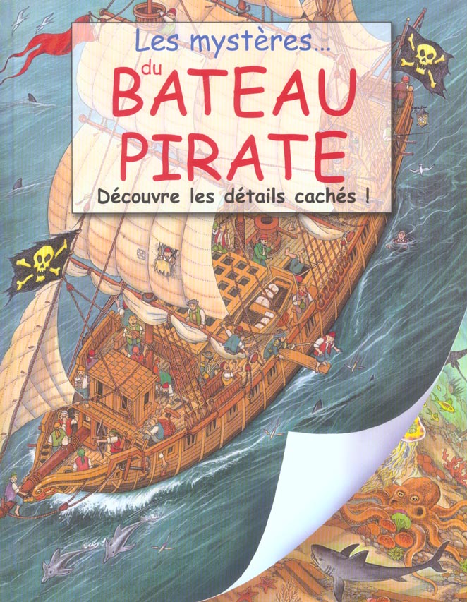 LES MYSTERES DU BATEAU PIRATE