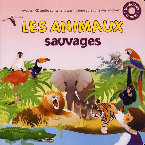 LES ANIMAUX SAUVAGES