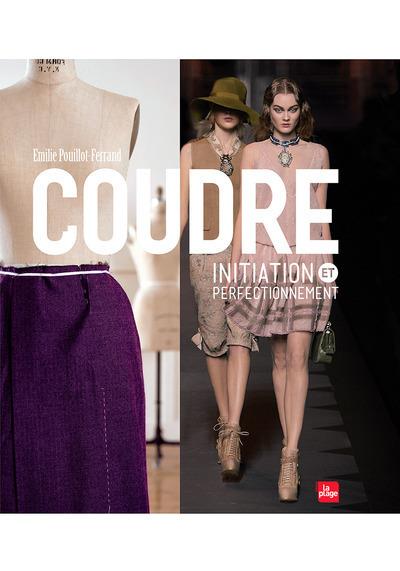 COUDRE - INITIATION ET PERFECTIONNEMENT