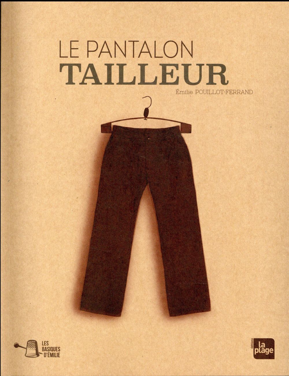 LES BASIQUES D'EMILIE : LE PANTALON TAILLEUR