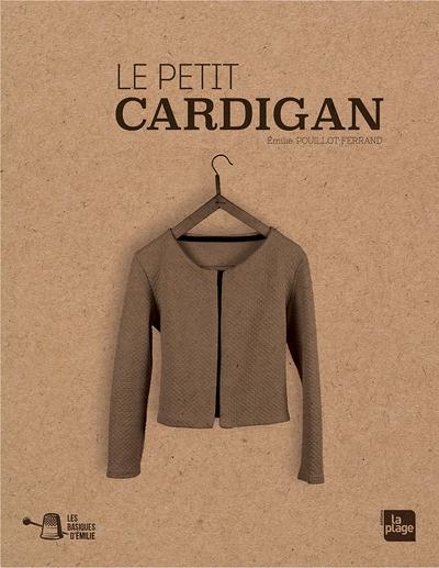 LES BASIQUES D'EMILIE : LE PETIT CARDIGAN