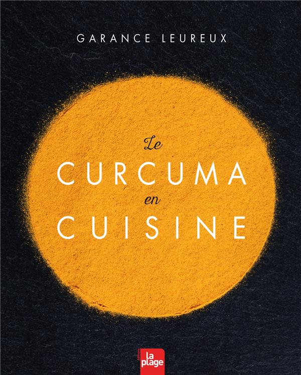 LE CURCUMA EN CUISINE NED