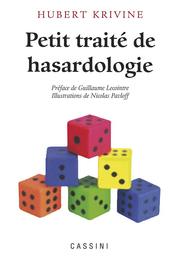 PETIT TRAITE DE HASARDOLOGIE