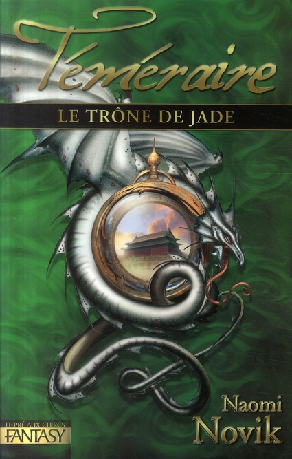 LE TRONE DE JADE - TEMERAIRE TOME 2 - VOL02