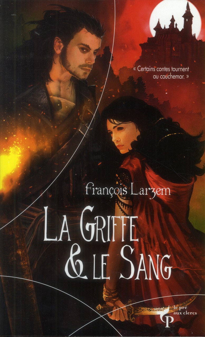 LA GRIFFE ET LE SANG