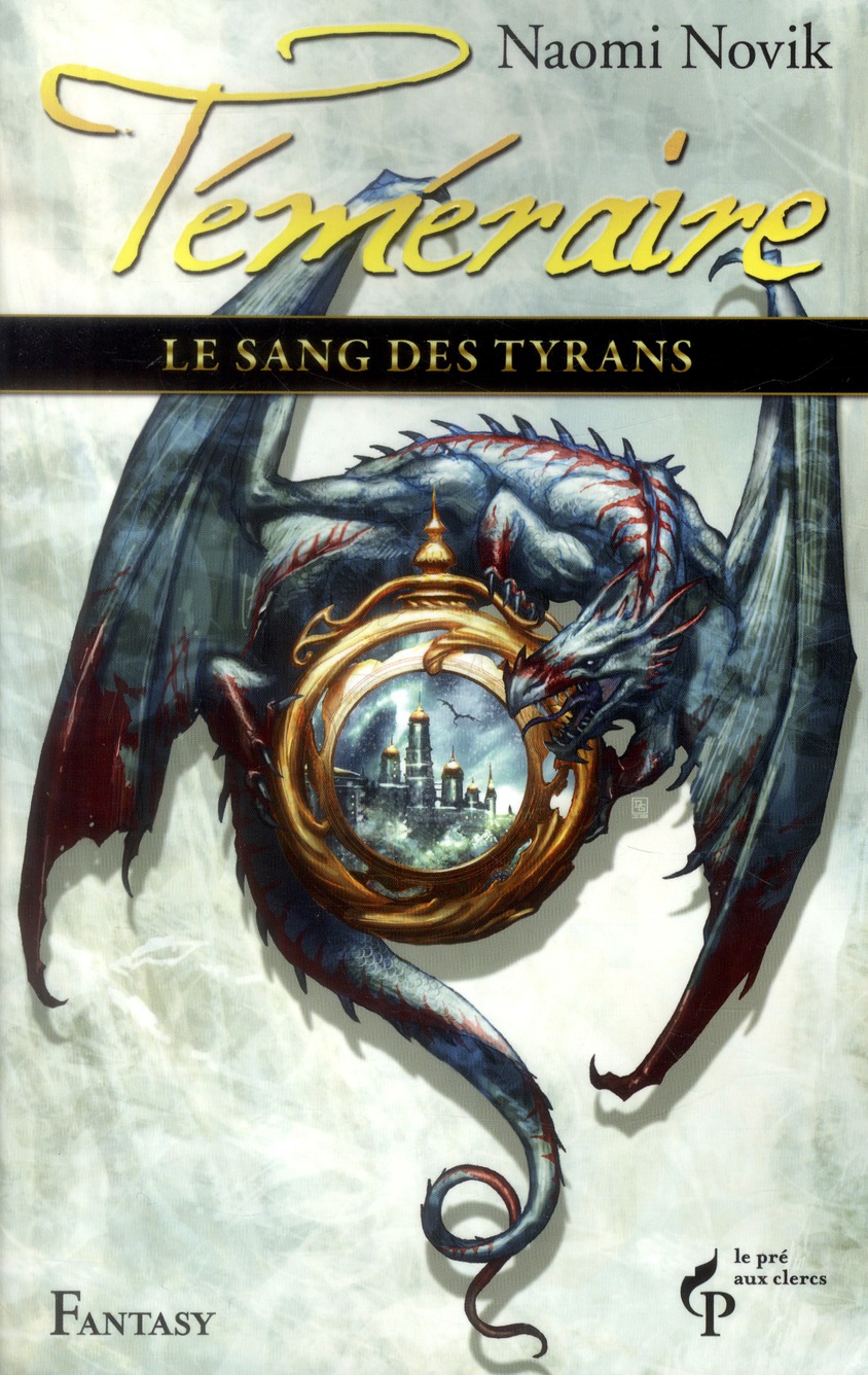 LE SANG DES TYRANS - TEMERAIRE 8 - VOL08
