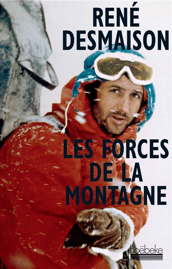 LES FORCES DE LA MONTAGNE