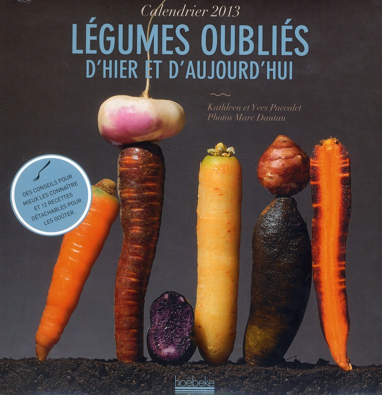 CALENDRIER LEGUMES OUBLIES 2013